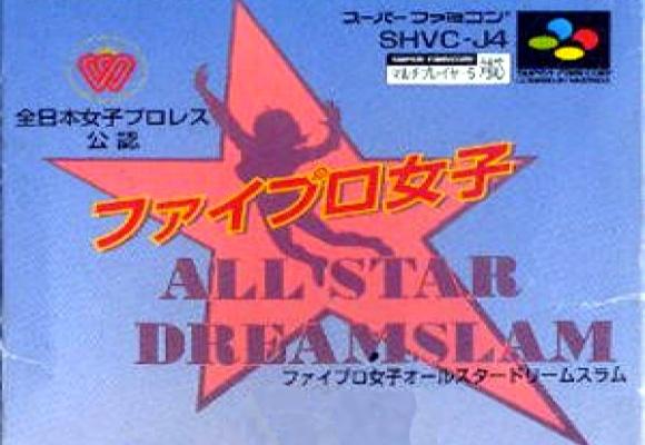 Fire Pro Joshi: All-Star Dream Slam - Wrestling Games Database