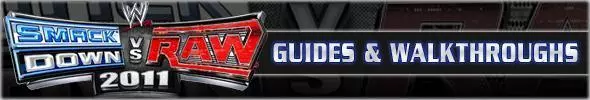 WWE SmackDown vs. Raw 2011 Guides & Walkthroughs