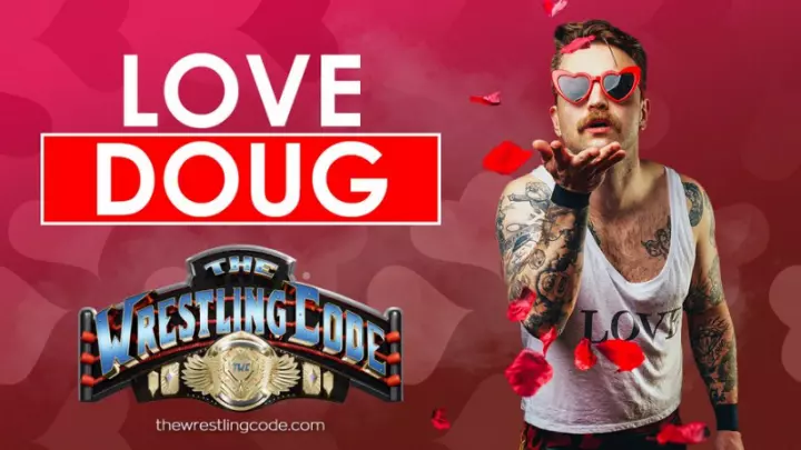 Love Doug - The Wrestling Code Roster Profile