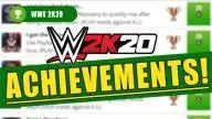 Wwe 2k20 achievements trophies full list ps4 xbox one