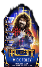 Super card mick foley s3 14 wrestle mania33 hall of fame 12646 216