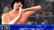SmackDown2 KnowYourRole ScottyTooHotty