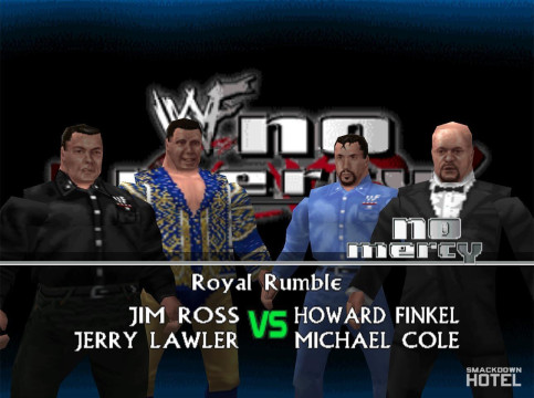NoMercy JerryLawler JimRoss HowardFinkel MichaelCole NoMercy JerryLawler JimRoss HowardFinkel MichaelCole