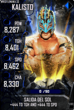 SuperCard Kalisto S4 14 WrestleMania33 Spring