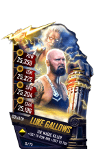 SuperCard LukeGallows S4 20 Goliath Fusion