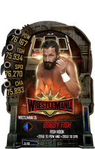 SuperCard BobbyFish S5 25 WrestleMania35