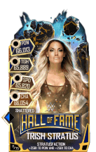 SuperCard TrishStratus S5 24 Shattered HallOfFame