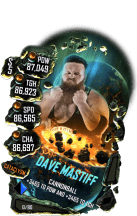 SuperCard DaveMastiff S5 26 Cataclysm