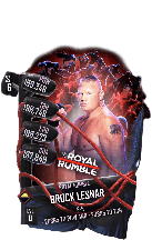 SuperCard BrockLesnar S6 31 RoyalRumble Event