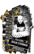 SuperCard BraunStrowman S6 31 RoyalRumble Extreme