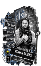 SuperCard RomanReigns S6 32 WrestleMania36 Extreme