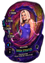 SuperCard Trish Stratus S8 43 Maelstrom