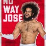 wwe2k18 artworks no way jose