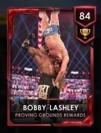 3 rewards 1 provingground chapter4 mainevent 4 bobbylashley 84