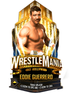 supercard eddie guerrero s9 wrestlemania39