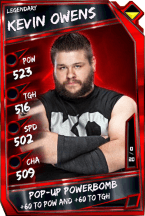 KevinOwens - Legendary (PCC)