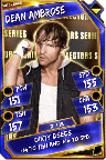Dean Ambrose - Super Rare (Collectors Series)