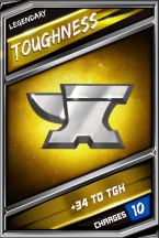 Enhancement: toughness - legendary