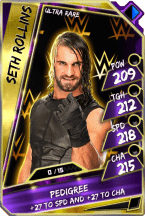 Seth rollins - ultra rare (loyalty)