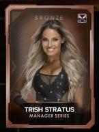 managers trishstratusseries 6 bronze trishstratus manager 