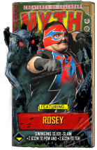 Supercard rosey s9 myth 216