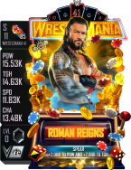 supercard romanreigns s11 wm41