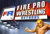 Fire Pro Wrestling Returns