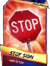 SuperCard Support StopSign S3 14 WrestleMania33