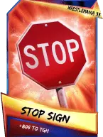 SuperCard Support StopSign S3 14 WrestleMania33