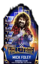 SuperCard MickFoley S3 14 WrestleMania33 HallOfFame