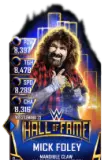 Super card mick foley s3 14 wrestle mania33 hall of fame 12646 216