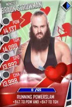 SuperCard BraunStrowman S4 17 Monster Valentine