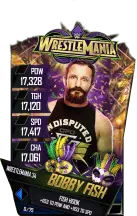 Super card bobby fish s4 19 wrestle mania34 14650 216