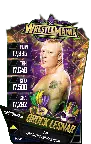 SuperCard BrockLesnar S4 19 WrestleMania34