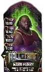 SuperCard MarkHenry S4 19 WrestleMania34 HallOfFame
