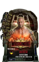 SuperCard Batista S5 25 WrestleMania35