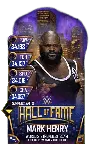 SuperCard MarkHenry S4 21 SummerSlam18 HallOfFame