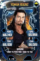 SuperCard RomanReigns S5 24 Shattered Throwback