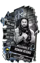 SuperCard RomanReigns S6 32 WrestleMania36 Extreme