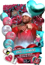 SuperCard Angelo Dawkins Valentine S7 38 RoyalRumble21