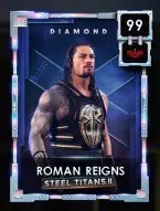 2 premium 25 steeltitansseriesii collectionset1 10 romanreigns 99