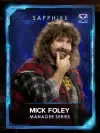 managers mickfoleyseries 2 sapphire mickfoley manager 