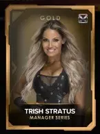 managers trishstratusseries 4 gold trishstratus manager 