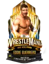 supercard eddie guerrero s9 wrestlemania39