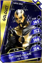 Goldust - superrare (loyalty) (pcc)