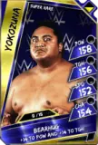 Super card  yokozuna 4  super rare  loyalty 5721 216