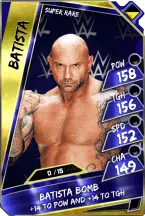 Batista - super rare (loyalty) (rtg)