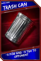 Support card: trashcan - superrare