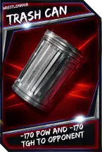 Support card: trashcan - wrestlemania