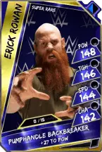 Erick rowan - super rare (loyalty)